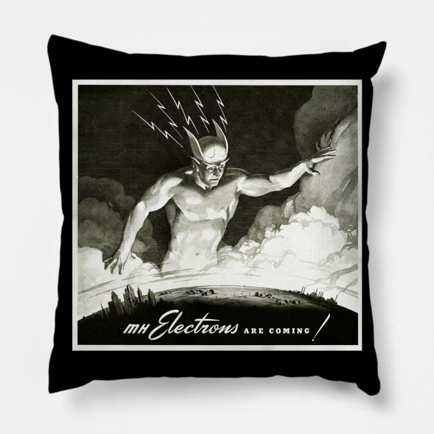 Electrons Are Coming! Pillow by Dystopianpalace