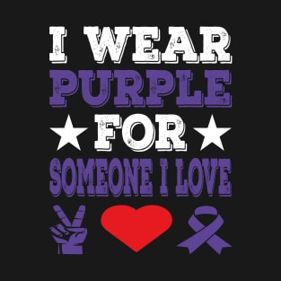 I Wear Purple For Someone Peace Love Cure T-Shirt