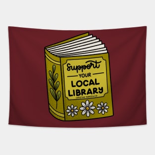 Support your local library! Tapestry