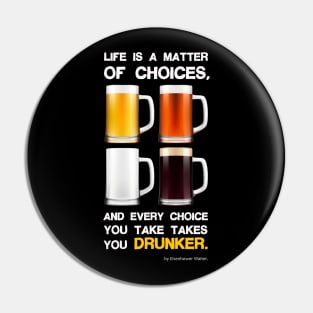 Life is a matter of choices, and every choice you take takes you... Pin