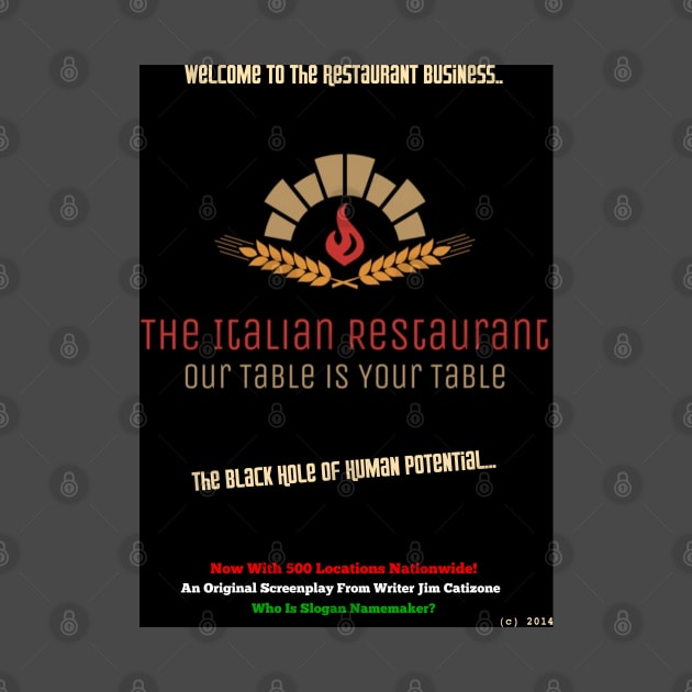 The Italian Restaurant - Logo T-shirt by Beanietown Media Designs