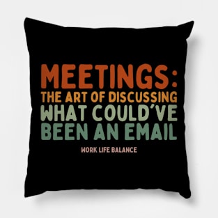 Workplace Wit: Sarcastic Sayings Pillow