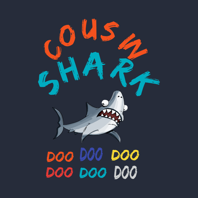 T-shirt Cousin Shark doo doo doo by rami99