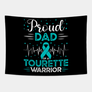 Proud Dad Of A Tourette Warrior Tourette Syndrome Awareness Tapestry
