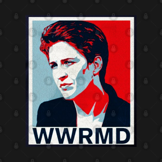 WWRMD: What would Rachel Maddow Do? by akastardust