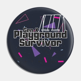 Gen X playground Pin