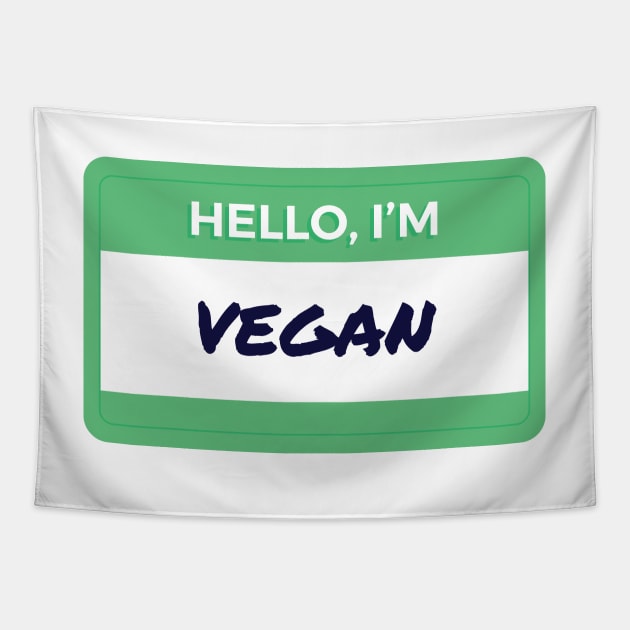 Hello I'm Vegan Tapestry by wordyenough