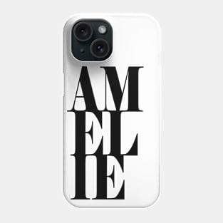 Amelie Girls Name Bold Font Phone Case