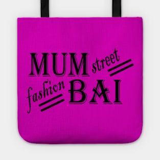 Mumbai fashion street Tote