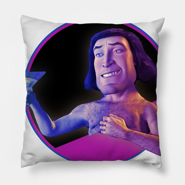 Lord Farquaad favorite Lord Farquaad Pillow TeePublic