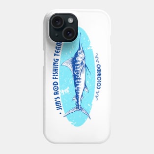 Jim’s Rod - Fishing Team Colorado Phone Case