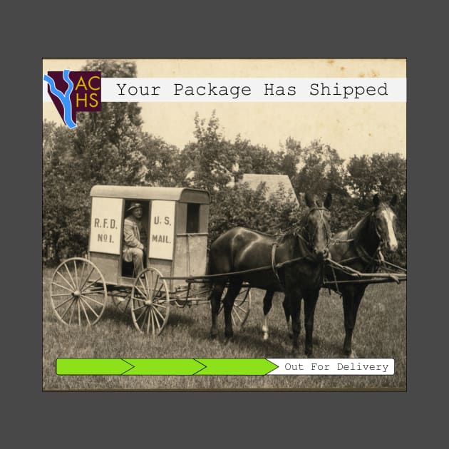 Your Package has Shipped by AnokaCountyHistory