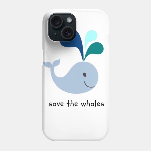 Save the Whales Phone Case by NoColorDesigns