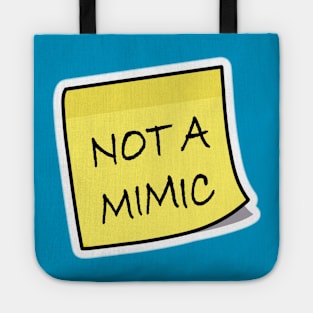 Not a mimic sticky note Tote