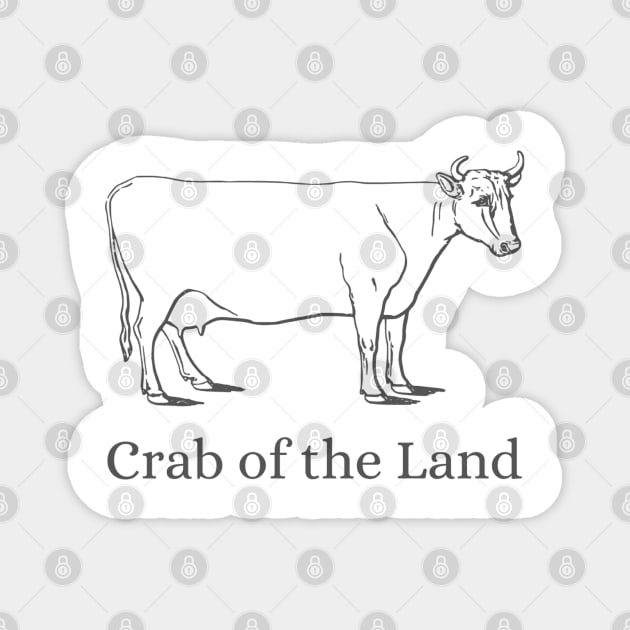 Crab of the Land Beef and Dairy Network Magnet by mywanderings