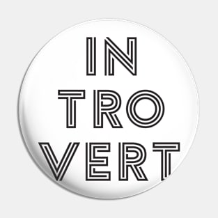 Introvert - Black Print Pin