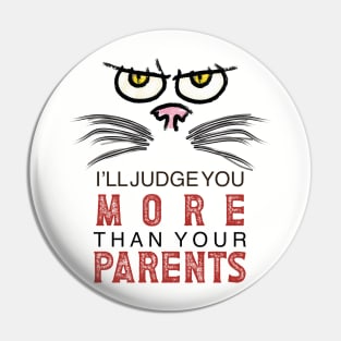 CAT MOM | JUDGING CAT | CAT | FUNNY CAT | CAT T-SHIRT | CAT LOVVE | CAT MEME Pin