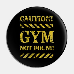 Fitness Alert: Gym Unavailable Pin