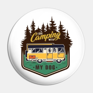 Happiness Is Camping With My Dog Pin