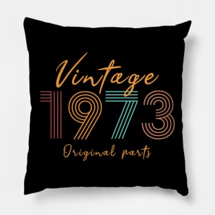 Vintage 1973 Birthday gift Pillow