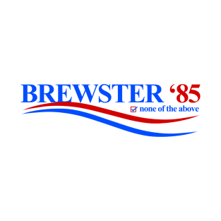 Brewster ‘85 Campaign T-Shirt