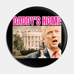 Daddy's-Home Pin