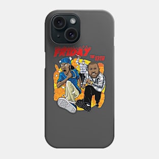 STILL WITH THEME FRIDAY THE 13TH Phone Case