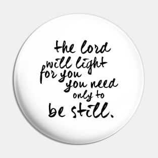 The lord will light for you Pin