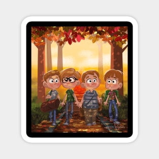 stand by me Magnet