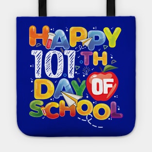 Funny Teachers Kids Child Happy 101 Days 101th day of school Tote