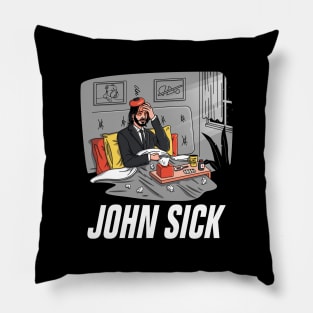 John Sick Pillow