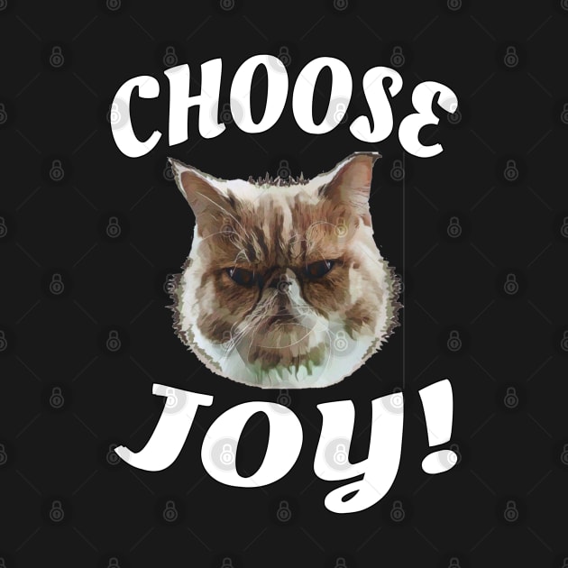 Choose Joy! by Duds4Fun