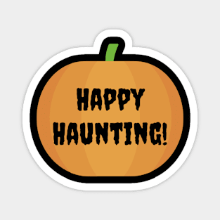 Happy Haunting Magnet