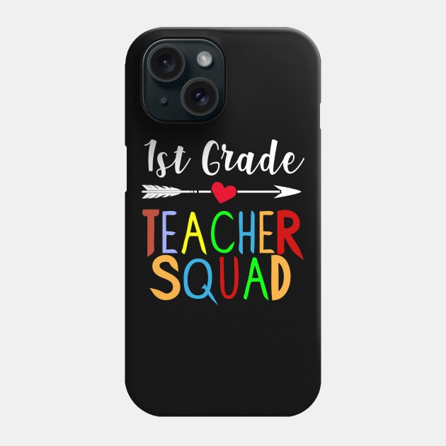 1st Grade Teacher Squad Funny First Grad Teachers Phone Case by MoodPalace
