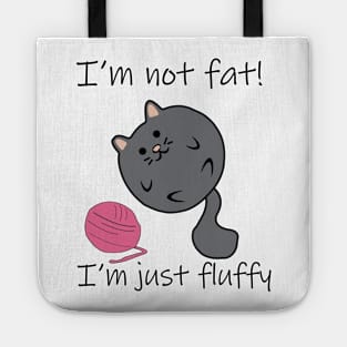 I'm Just Fluffy! Tote