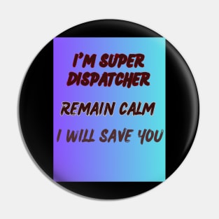 DISPATCHERS ROCK Pin