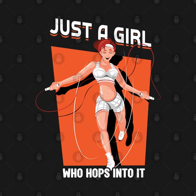 Just A Girl Who Hops Into It - Jump Rope by Peco-Designs