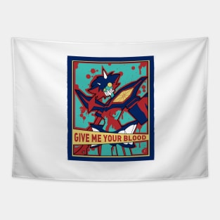 Give me your blood! Tapestry