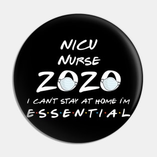 Nicu Nurse 2020 Quarantine Gift Pin