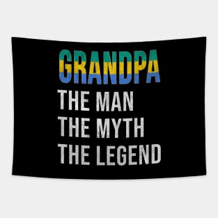 Grand Father Gabonese Grandpa The Man The Myth The Legend - Gift for Gabonese Dad With Roots From  Gabon Tapestry