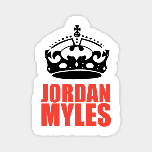 jordan myles t shirt Magnet