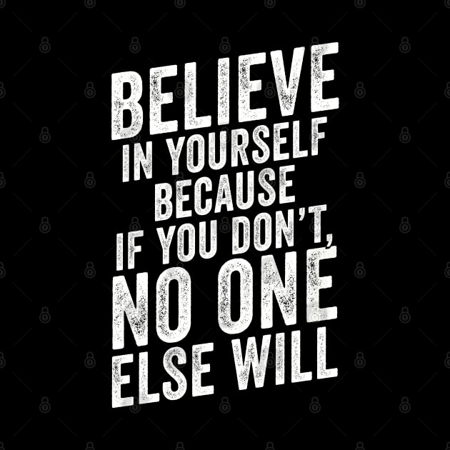 Believe In Yourself Mixed Martial Arts Quote by Cult WolfSpirit 