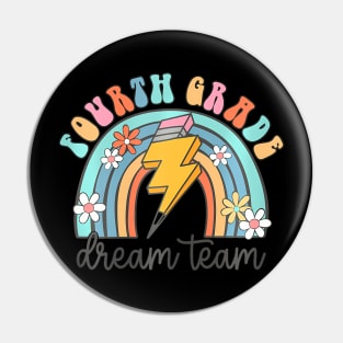 Back To School Fourth Grade Teacher 4Th Grade Dream Team Pin