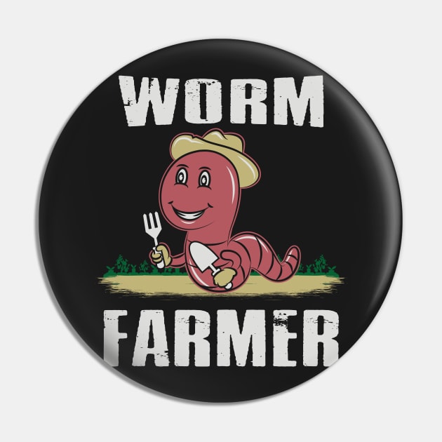 WORM FARMING: Worm Farmer Pin by woormle