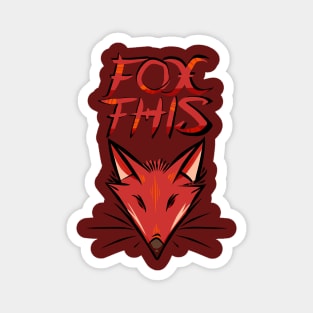 ATW - Fox This Magnet