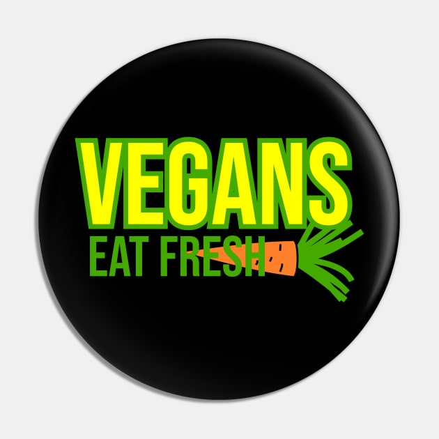 Vegans eat fresh Pin by cypryanus