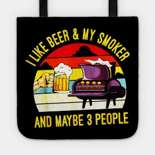 I Like Beer And My Smoker Tote