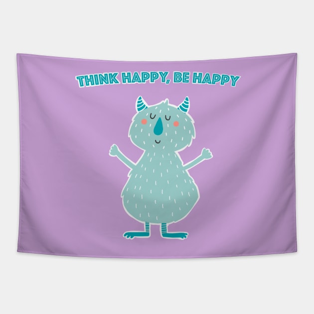 Think Happy Be Happy Tapestry by LittleBunnySunshine