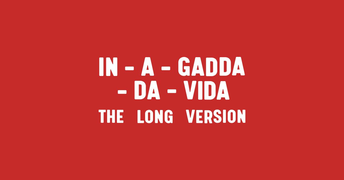 InAGaddaDaVida The Long Version Iron Butterfly TShirt TeePublic
