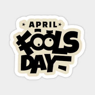 April Fools Day Magnet